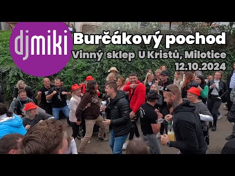 DJ Miki / Burčákový pochod 2024 u Sklepa U Kristů