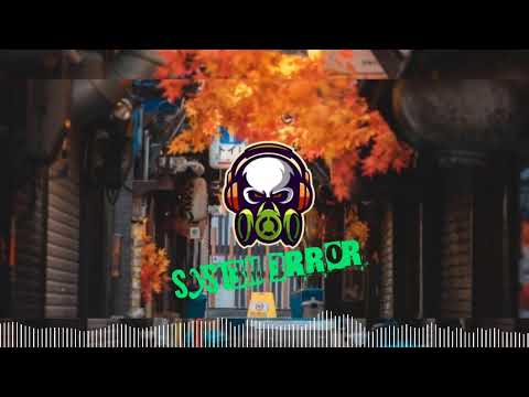 GRAVI X TKKN - Fear At Night X SOUND BASS - When I'm With You ( SYSTEM 3RROR MASHUP )