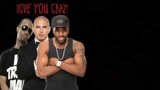 Drive You Crazy - Pitbull (ft. Jason Derulo &amp; Juicy J) Lyrics