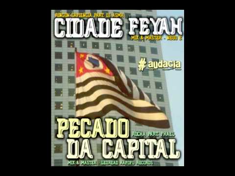 Rincon Sapiência - Cidade Feyah (part. Dj Asma) [prod. Rincon Sapiência]