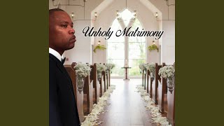 Unholy Matrimony