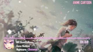 Nightcore -  Distance [ Kana Nishino ]