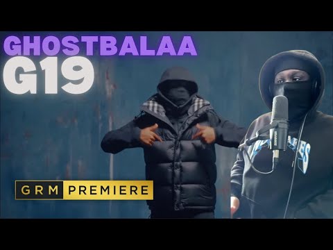 Ghostbalaa - G19 [Music Video] | GRM Daily (REACTION)