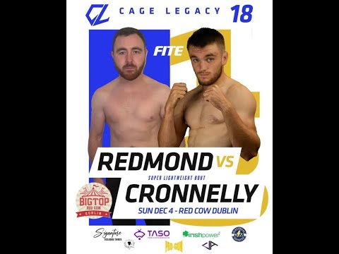 Shane Redmond V Michael Cronnelly   Cage Legacy 18
