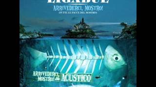 Ligabue - Quando mi vieni a prendere (Arrivederci mostro - Acustico)