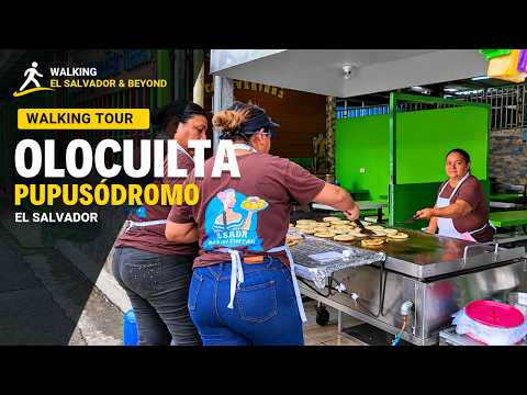Olocuilta y su Famoso Pupusódromo sobre la Carretera a Comalapa | Caminata 4K
