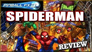 SPIDERMAN - Pinball FX3 - PS4 - with Commentary !!