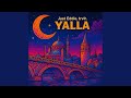 Yalla Feat Trvlr Extended Version