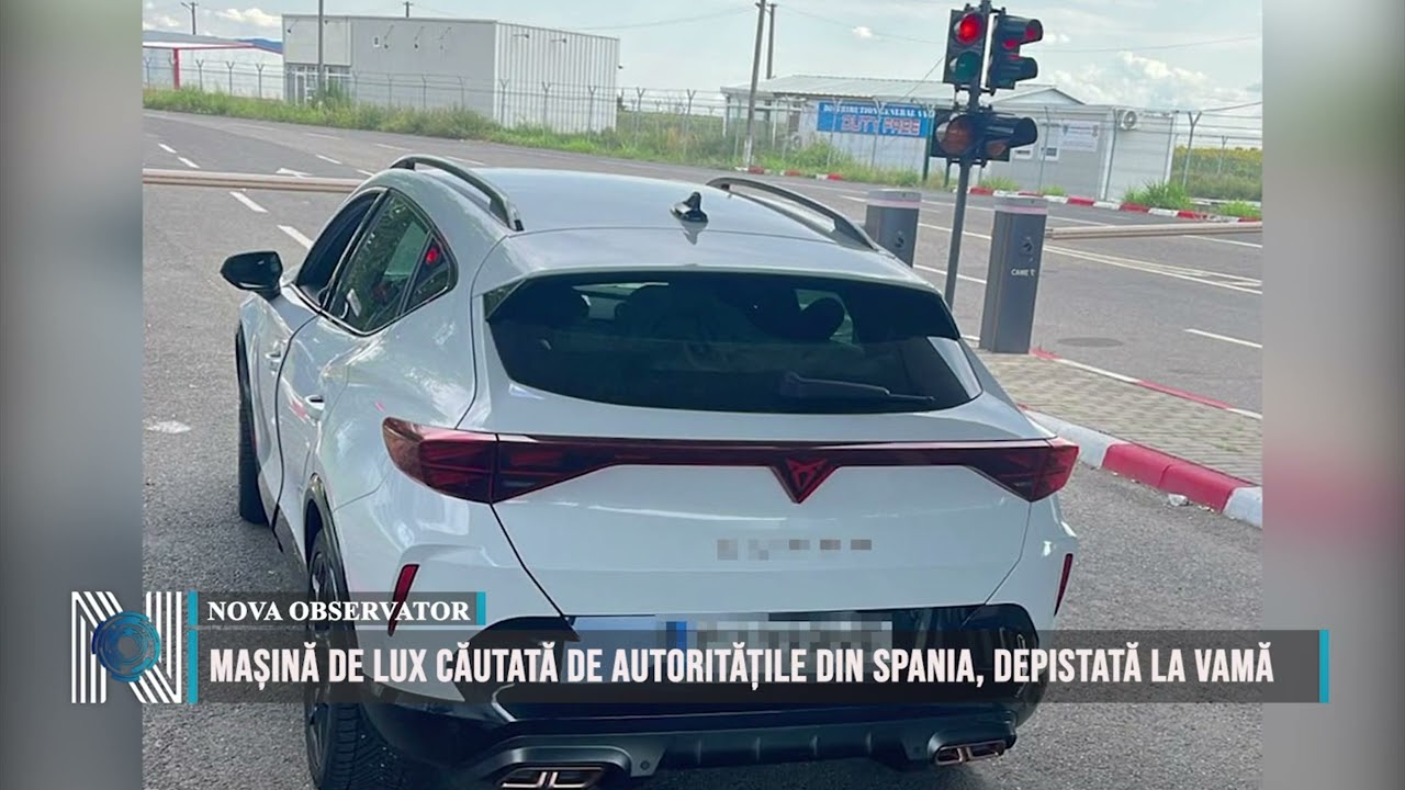 Mașină de lux căutată de autoritățile din Spania, depistată la vamă