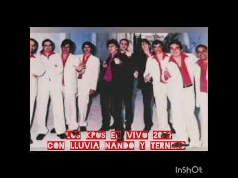 Los K'pos -  Temazos En Vivo