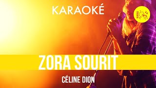 Céline Dion – Zora sourit | Karaoké HQ