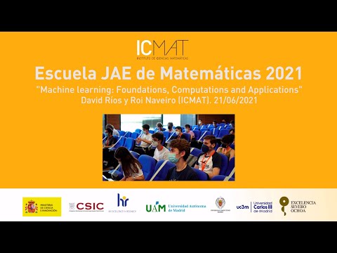 Escuela JAE de Matemáticas 2021 - David Ríos y Roi Naveiro (21/06/2021)
