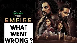 The Empire | What Went Wrong | The Empire Web Series In Depth Talk | Disney Plus Hotstar |