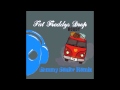Fat Freddys Drop - Roady (Sammy Senior Remix ...
