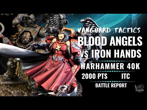 Warhammer 40K Battle Report: Blood Angels vs Iron Hands