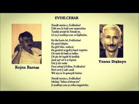 Rojen Barnas - Evdilcebar - Yunus Dişkaya