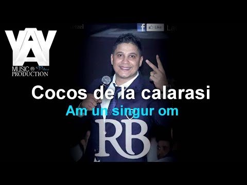 COCOS DE LA CALARASI   AM UN SINGUR OM  2015