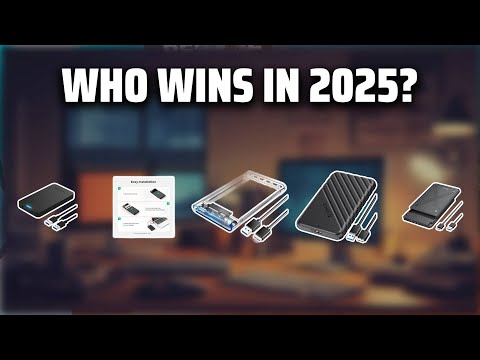 The Top 5 Best 2.5 HDD Enclosure in 2025 - Must Watch Before Buying!