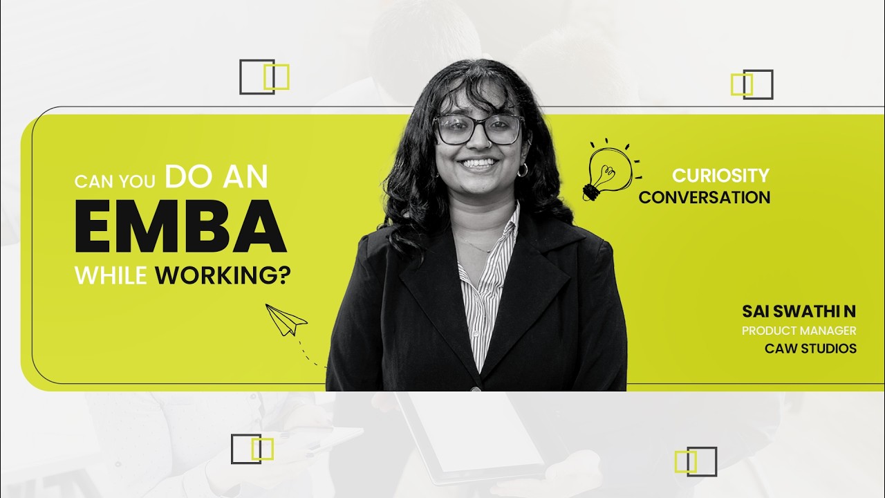 Executive MBA in Product Leadership: What Makes It Different? | EMBA 2026A - Sai Swathi. N