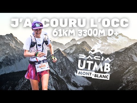 I'M RUNNING THE OCC AT THE UTMB (61KM 3300m D+)