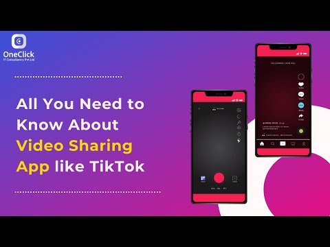 All You Need to Know About Video Sharing App like TikTok | OneClick IT Consultancy