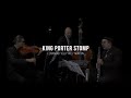 King Porter Stomp (Ferd. Jelly Roll Morton)