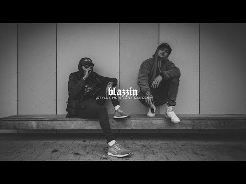 Stylus & Tony Dancer - Blazzin