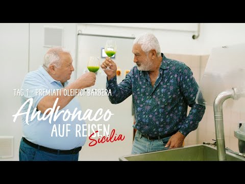 Andronaco auf Reisen: Station 1 Sizilien - Premiati Oleifici Barbera