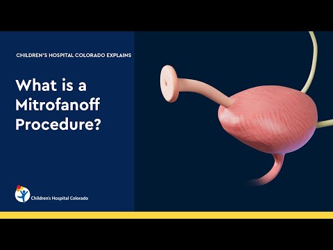 Mitrofanoff Procedure for Children: Benefits and How It Works