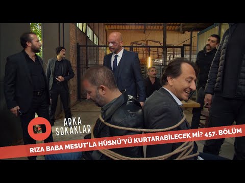 Rıza Baba Mesut'la Hüsnü'yü Kurtarabilecek Mi? 457. Bölüm