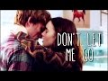 Rosie & Alex || Don't let me go 
