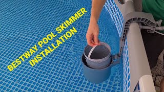 BESTWAY Pool Skimmer Install On INTEX Pool