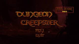 Dungeon Creepster. - A Quick Look