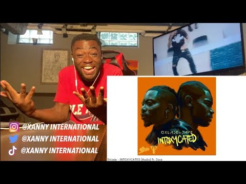 WHAT DO THEY WANT FROM US! Oxlade - INTOXYCATED (Audio) ft. Dave | REACTION