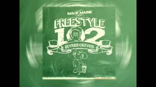 Mack Maine - The Objective (Skit) [Freestyle 102 Mixtape]