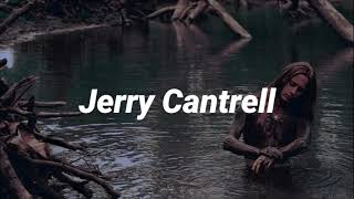 Jerry Cantrell - My Song //Sub. Español