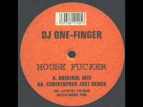Dj One Finger - House Fucker (original mix)