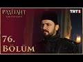 Payitaht Abdülhamid 76. Bölüm (HD)