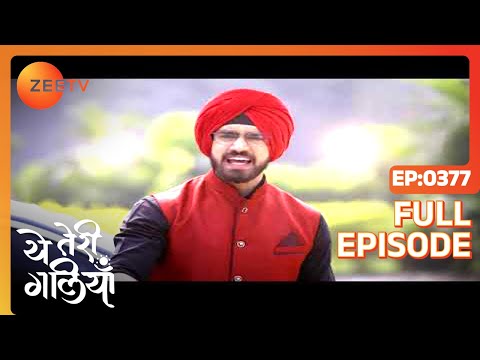 Mr Shekhawat's true intentions unmasked - Yeh Teri Galiyan - Full ep 377 - Zee TV