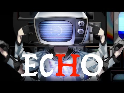 【合唱】エコー // ECHO [Nico Nico Chorus] Video