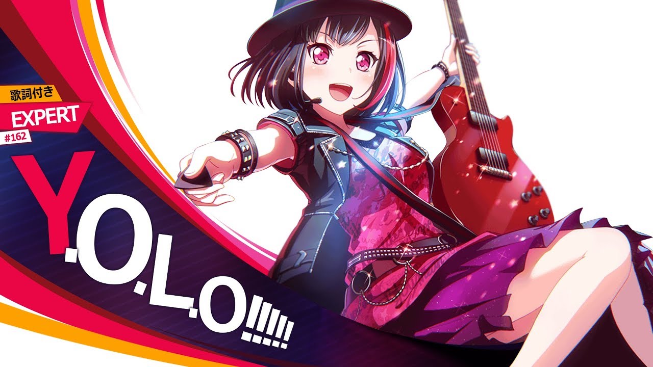 [バンドリ！][Expert] BanG Dream! #162 Y.O.L.O!!!!! (歌詞付き)