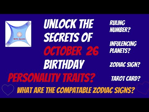 October 26 birthday personality & compatibility #zodiac #astrology #numerology #tarotcard #planets