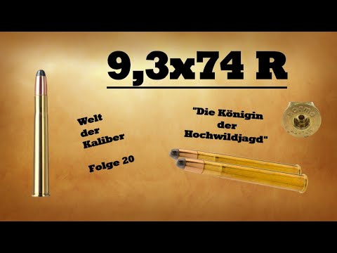 9,3x74 R - Welt der Kaliber , Folge 20