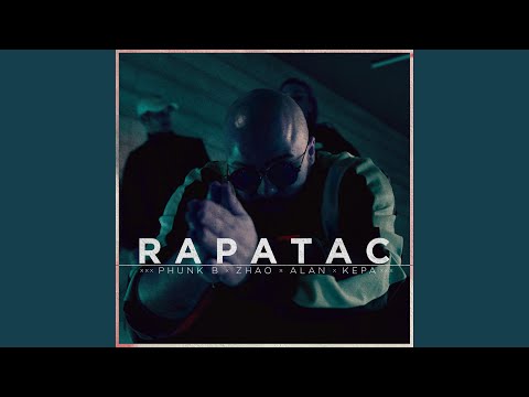 RAPATAC (feat. Zhao, Alan & Kepa)