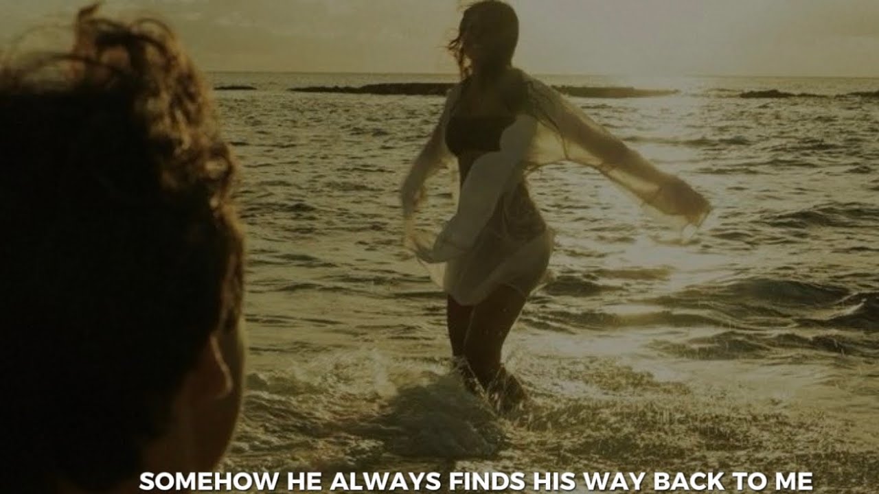 “SOMEHOW HE ALWAYS FINDS HIS WAY BACK TO ME”