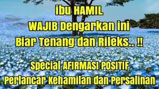 Download lagu Afirmasi Positif Untuk Ibu Hamil Lancarkan Persalinan mp3