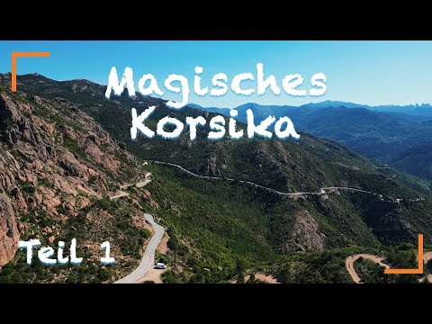 Motorcycle tour of Corsica – From Bastia via Cap Corse to Ajaccio (Part 1)