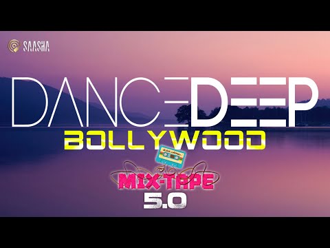 Bollywood Mixtape 5.0 (Dance Deep) Melodic | Progressive | Deep House | Techno | 2023