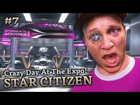 Crazy Day At The Expo! 💀 Alpha Patch 3.7 💀 Star Citizen Highlights #7 💀 Ft. ClassyPax