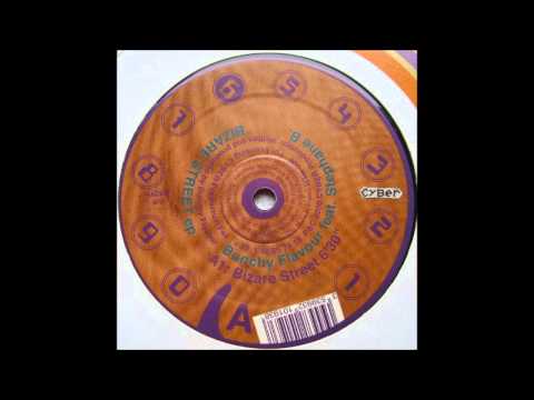 Bunchy Flavour Feat. Stephane B. - Bizare Street